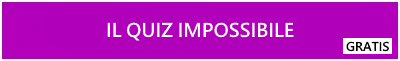 il quiz impossibile con 9 livelli